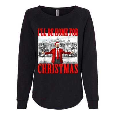 ILl Be Home For Christmas Santa Funny Trump Xmas Pajamas Womens California Wash Sweatshirt