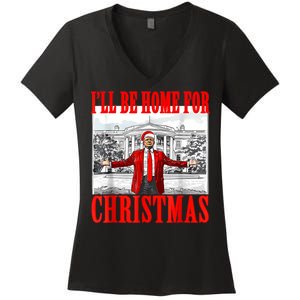 ILl Be Home For Christmas Santa Funny Trump Xmas Pajamas Women's V-Neck T-Shirt