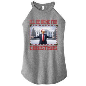 ILl Be Home For Christmas Women's Perfect Tri Rocker Tank