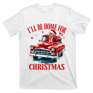 ILl Be Home For Christmas Funny Santa Claus Trump 2024 T-Shirt