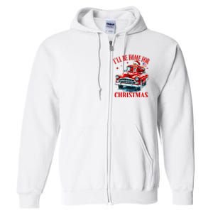 ILl Be Home For Christmas Funny Santa Claus Trump 2024 Full Zip Hoodie