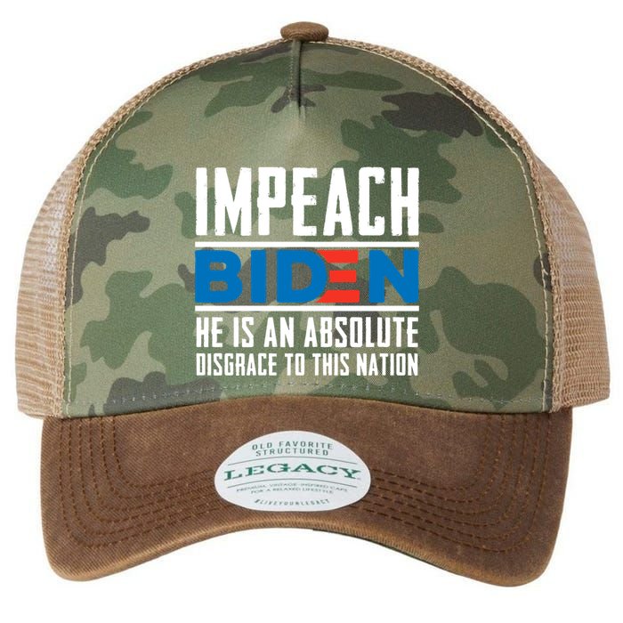Impeach Biden He Is An Absolute Disgrace To This Nation Legacy Tie Dye Trucker Hat