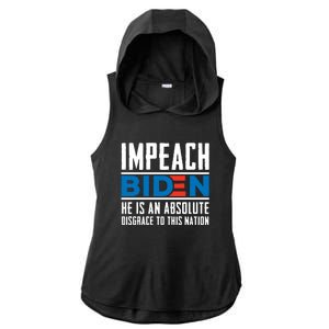 Impeach Biden He Is An Absolute Disgrace To This Nation Ladies PosiCharge Tri-Blend Wicking Draft Hoodie Tank