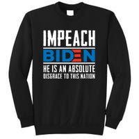 Impeach Biden He Is An Absolute Disgrace To This Nation Sweatshirt