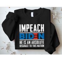 Impeach Biden He Is An Absolute Disgrace To This Nation Sweatshirt