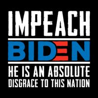 Impeach Biden He Is An Absolute Disgrace To This Nation Sustainable Bucket Hat
