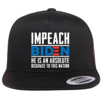 Impeach Biden He Is An Absolute Disgrace To This Nation Flatbill Hat
