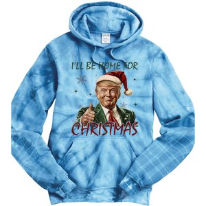 ILl Be Home For Christmas Funny Santa Claus Trump 2024 Tie Dye Hoodie