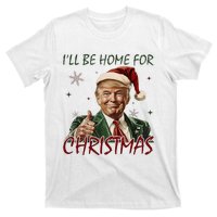 ILl Be Home For Christmas Funny Santa Claus Trump 2024 T-Shirt