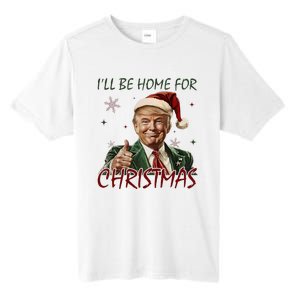 ILl Be Home For Christmas Funny Santa Claus Trump 2024 Tall Fusion ChromaSoft Performance T-Shirt