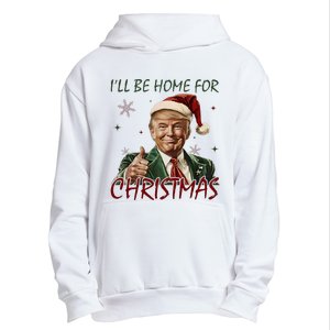 ILl Be Home For Christmas Funny Santa Claus Trump 2024 Urban Pullover Hoodie