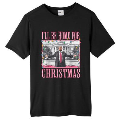 ILl Be Home For Christmas Santa Funny Trump Xmas Pajamas Tall Fusion ChromaSoft Performance T-Shirt