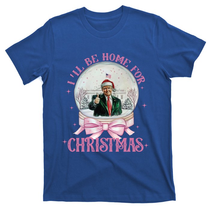 ILl Be Home For Christmas Trump Xmas 2024 Cute Gift T-Shirt