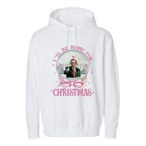 ILl Be Home For Christmas Trump Xmas 2024 Cute Gift Garment-Dyed Fleece Hoodie