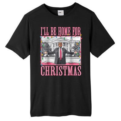 ILl Be Home For Christmas Santa Funny Trump Xmas Pajamas Tall Fusion ChromaSoft Performance T-Shirt