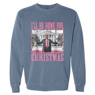 ILl Be Home For Christmas Santa Funny Trump Xmas Pajamas Garment-Dyed Sweatshirt