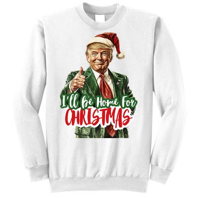 ILl Be Home For Christmas Santa Trump Xmas Pajamas Funny Sweatshirt