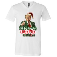 ILl Be Home For Christmas Santa Trump Xmas Pajamas Funny V-Neck T-Shirt