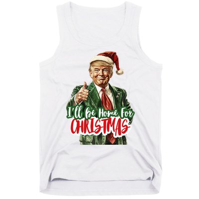 ILl Be Home For Christmas Santa Trump Xmas Pajamas Funny Tank Top