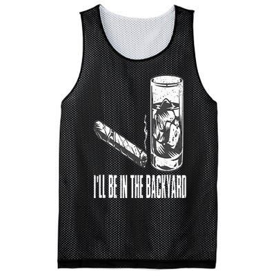 I'll Be In The Backyard Cigar & Whiskey Lover Funny Mesh Reversible Basketball Jersey Tank