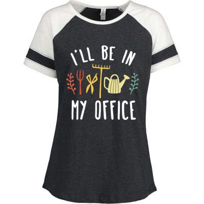 I'll Be In My Office Garden Funny Gardening Enza Ladies Jersey Colorblock Tee