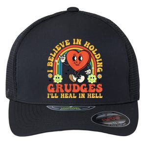 I Believe In Holding Grudges Ill Heal In Hell Rainbow Heart Gift Flexfit Unipanel Trucker Cap