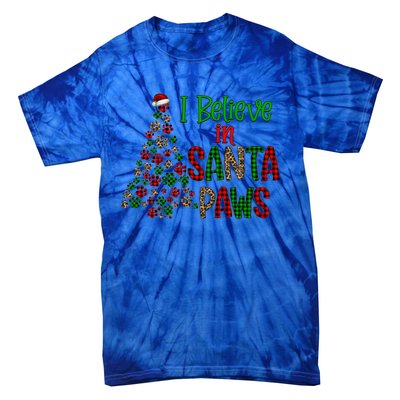 I Believe In Santa Paws Chrismas Dog Mom Leopard Print Cute Gift Tie-Dye T-Shirt