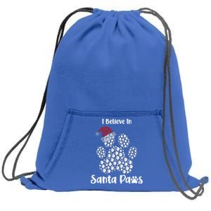 I Believe In Santa Paws Dog Lover Christmas Gift Sweatshirt Cinch Pack Bag