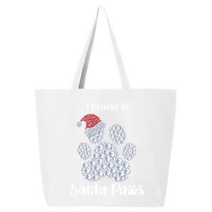 I Believe In Santa Paws Dog Lover Christmas Gift 25L Jumbo Tote