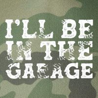 ILl Be In The Garage Auto Mechanic Project Car Sweat Legacy Tie Dye Trucker Hat