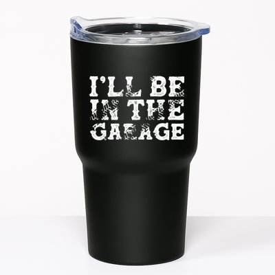 ILl Be In The Garage Auto Mechanic Project Car Sweat Tumbler
