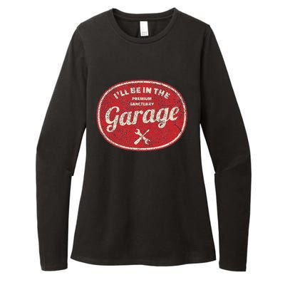 ILl Be In The Garage Womens CVC Long Sleeve Shirt