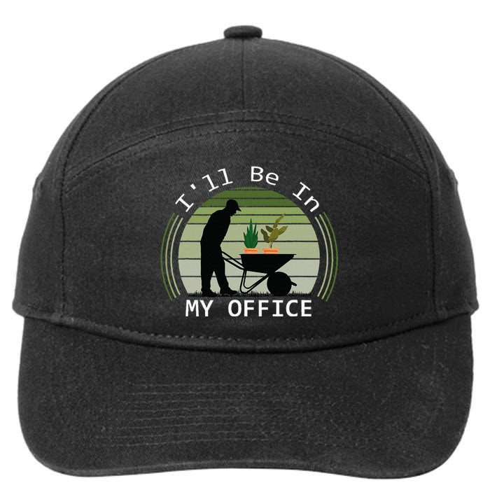 Ill Be In My Office Garden 7-Panel Snapback Hat