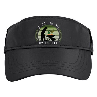 Ill Be In My Office Garden Adult Drive Performance Visor