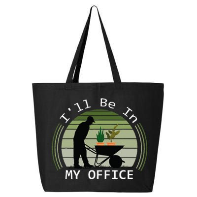 Ill Be In My Office Garden 25L Jumbo Tote