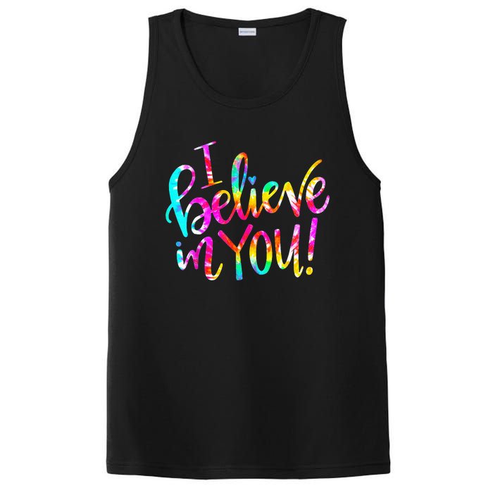 I Believe In You Tie Dye Teacher Test Day Testing PosiCharge Competitor Tank