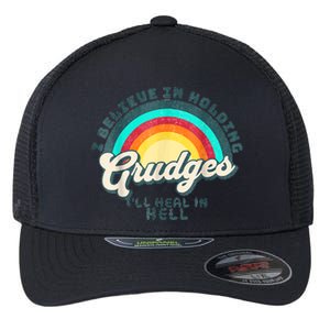 I Believe In Holding Grudges Ill Heal In Hell Heart Rainbow Flexfit Unipanel Trucker Cap