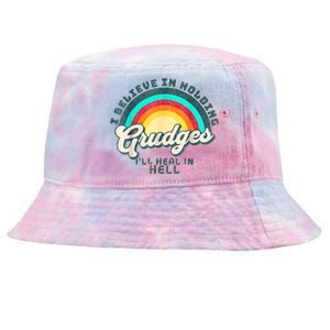 I Believe In Holding Grudges Ill Heal In Hell Heart Rainbow Tie-Dyed Bucket Hat