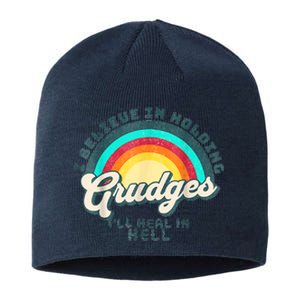 I Believe In Holding Grudges Ill Heal In Hell Heart Rainbow Sustainable Beanie