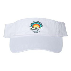 I Believe In Holding Grudges Ill Heal In Hell Heart Rainbow Valucap Bio-Washed Visor