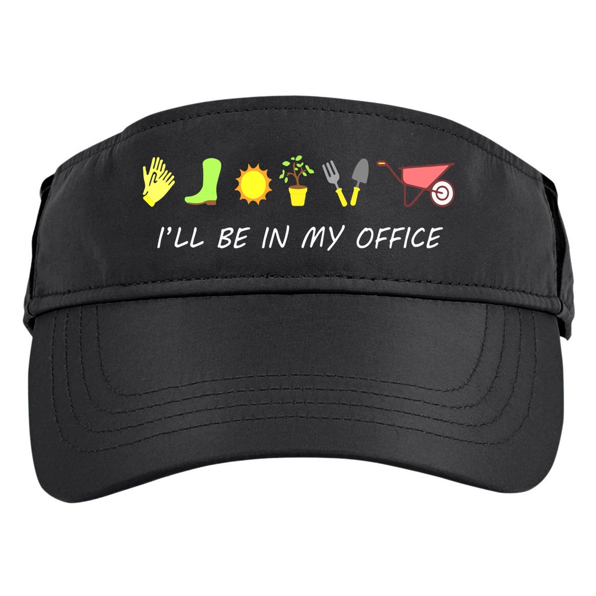 I'll Be In My Office Garden Funny Distressed Gardening Adult Drive Performance Visor