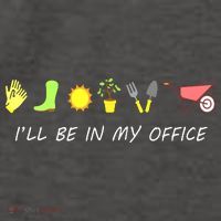 I'll Be In My Office Garden Funny Distressed Gardening Vector Backpack