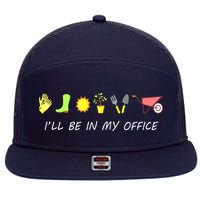 I'll Be In My Office Garden Funny Distressed Gardening 7 Panel Mesh Trucker Snapback Hat