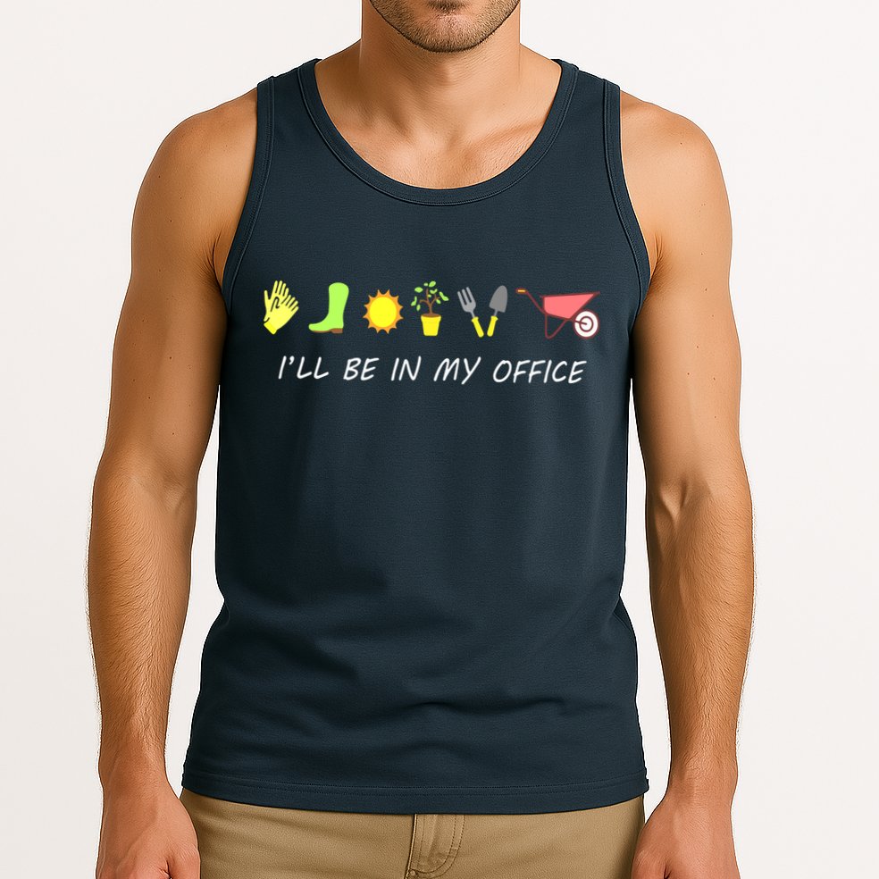 I'll Be In My Office Garden Funny Distressed Gardening Tank Top
