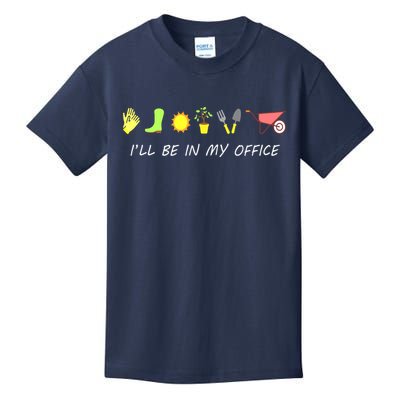 I'll Be In My Office Garden Funny Distressed Gardening Kids T-Shirt