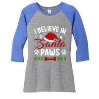 I Believe In Santa Paws Gift Women's Tri-Blend 3/4-Sleeve Raglan Shirt