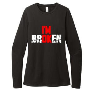 Im Broken Womens CVC Long Sleeve Shirt