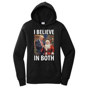 I Believe In Both Trump And Santa Funny Pro Trump Christmas Women's Pullover Hoodie