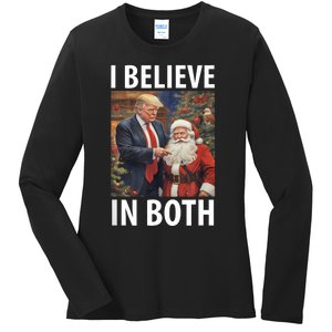 I Believe In Both Trump And Santa Funny Pro Trump Christmas Ladies Long Sleeve Shirt