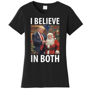 I Believe In Both Trump And Santa Funny Pro Trump Christmas Women's T-Shirt